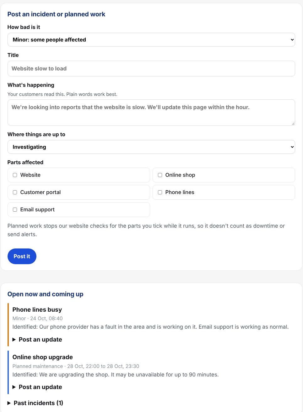 The Status pages tab in a KT8 account, with a form to post an incident or planned work, and a list of what's open now.